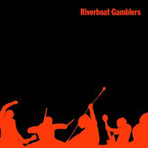 The Riverboat Gamblers - Riverboat Gamblers album cover