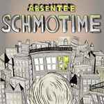 Cover of Schmotime, 2006, Vinyl