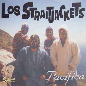 Los Straitjackets - Pacifica / Kawanga!