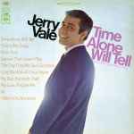 Time Alone Will Tell / Jerry Vale