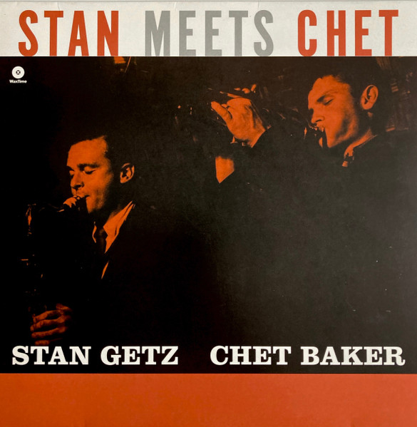 Stan Getz, Chet Baker – Stan Meets Chet (2014, Vinyl) - Discogs