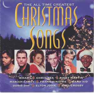 Various - The All Time Greatest Christmas Songs album cover