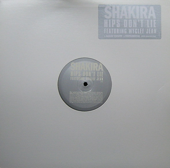 Shakira Featuring Wyclef Jean – Hips Don't Lie (2006, Vinyl) - Discogs