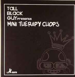 Tall Black Guy - Mini Therapy Chops: 7