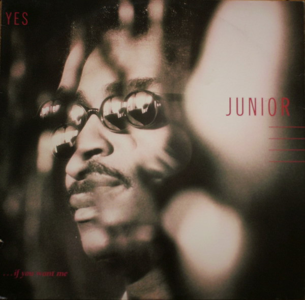 Junior - Yes... (If You Want Me) | Releases | Discogs