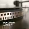 Don Diablo - Anarchy
