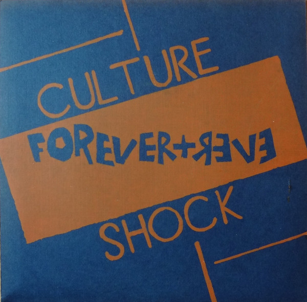 Culture Shock – Forever + Ever (1983, Brown sleeve, Vinyl) - Discogs