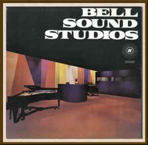 Bell Sound Studios on Discogs