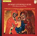 Cover of Musique Liturgique Russe (Avec Les Offices De La Semaine Sainte), , Vinyl