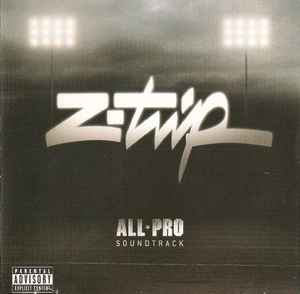 DJ Z-Trip - All Pro Soundtrack album cover