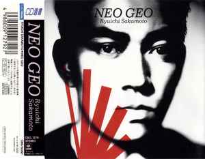 Ryuichi Sakamoto – Neo Geo (1990, CD) - Discogs