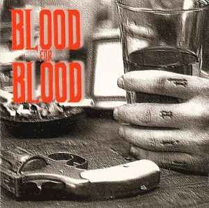Blood For Blood – Wasted Youth Brew (2001, Vinyl) - Discogs