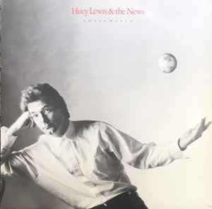 Huey Lewis & The News - Small World album cover