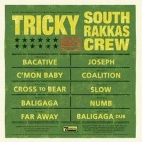 baixar álbum Tricky meets South Rakkas Crew - Tricky Meets South Rakkas Crew