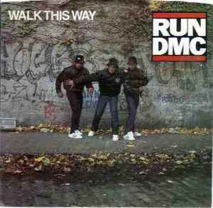 Run-D.M.C. – Walk This Way (1986, Vinyl) - Discogs