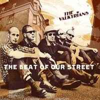 The Valkyrians - The Beat Of Our Street album cover