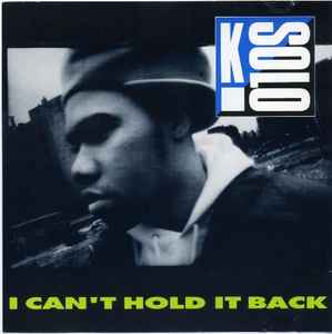 K-Solo - I Can't Hold It Back album cover