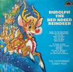 Cover of Rudolph The Red Nosed Reindeer, , Vinyl