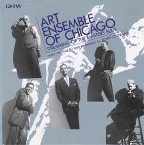The Art Ensemble Of Chicago - Dreaming Of The Masters Suite album cover