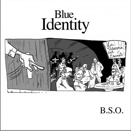 last ned album Blue Identity - La Taberna Del Escocés
