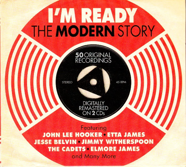 I'm Ready - The Modern Story (2013, CD) - Discogs