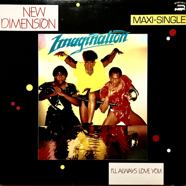 Imagination – New Dimension (1983, Vinyl) - Discogs
