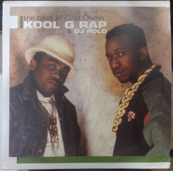 Kool G Rap & D.J. Polo – The Best Of Cold Chillin' (2000, Vinyl 