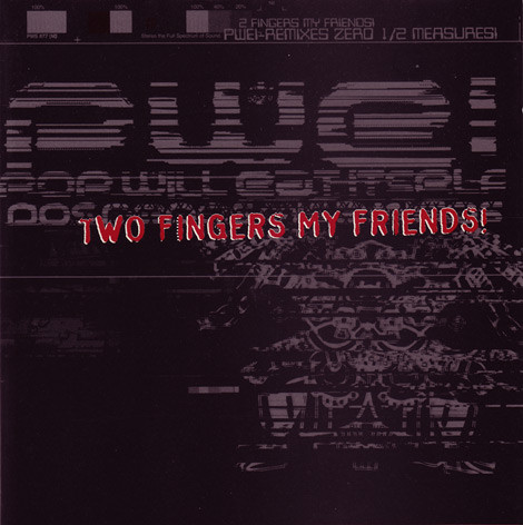 Pop Will Eat Itself – Two Fingers My Friends! (1995, CD) - Discogs