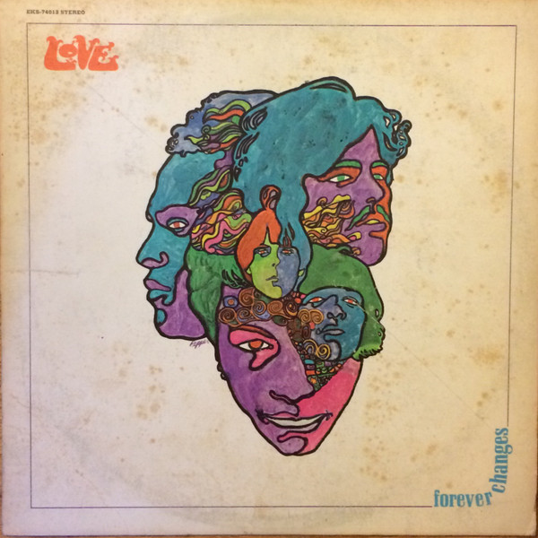Love – Forever Changes (1967, Allentown, Vinyl) - Discogs