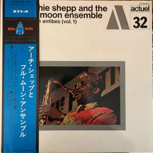 Archie Shepp And The Full Moon Ensemble – Live In Antibes (Vol. 1