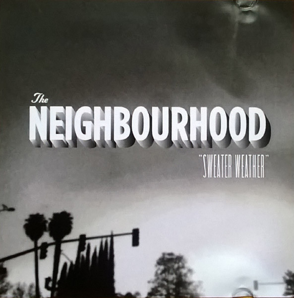 The Neighbourhood: Sweater Weather (Original) (Music Video 2012) - IMDb
