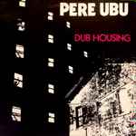 Dub Housing、1985、Vinylのカバー