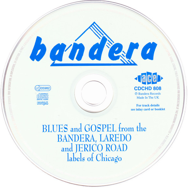 baixar álbum Various - Blues And Gospel From The Bandera Laredo And Jerico Road Labels Of Chicago