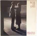 Rickie Lee Jones - Pirates | Releases | Discogs