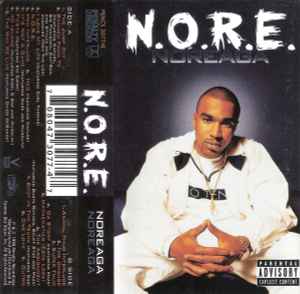 Noreaga - N.O.R.E. 