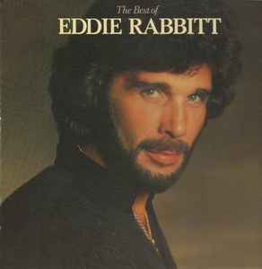 Eddie Rabbitt - The Best Of Eddie Rabbitt album cover