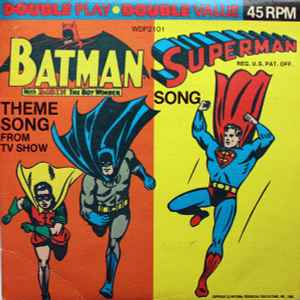 Neal Hefti / Tom Glazer – Batman Theme / Superman Song (Vinyl) - Discogs