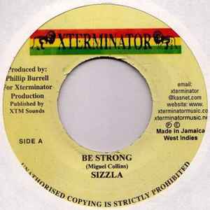 Sizzla – Be Strong (Vinyl) - Discogs