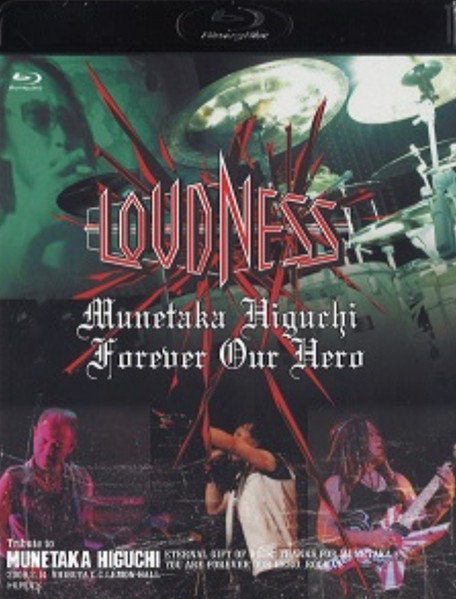 Loudness – Munetaka Higuchi Forever Our Hero (2014, Blu-ray