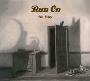 Run On - No Way album cover