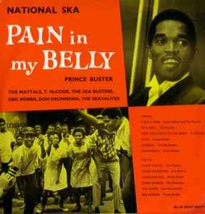 Prince Buster - National Ska: Pain In My Belly