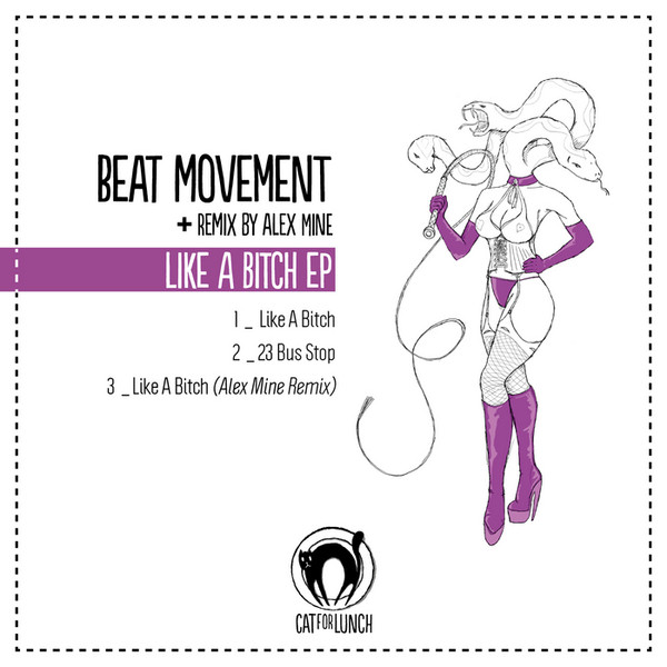 Album herunterladen Beat Movement - Like a Bitch