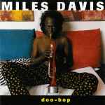 Miles Davis - Doo-Bop | Releases | Discogs
