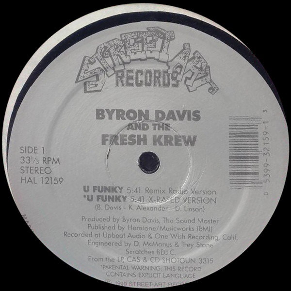 descargar álbum Byron Davis And The Fresh Krew - U Funky Remix Got To Give It Up Remix