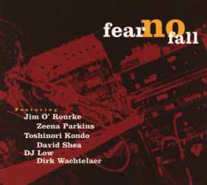 Jim O'Rourke - Fear No Fall album cover