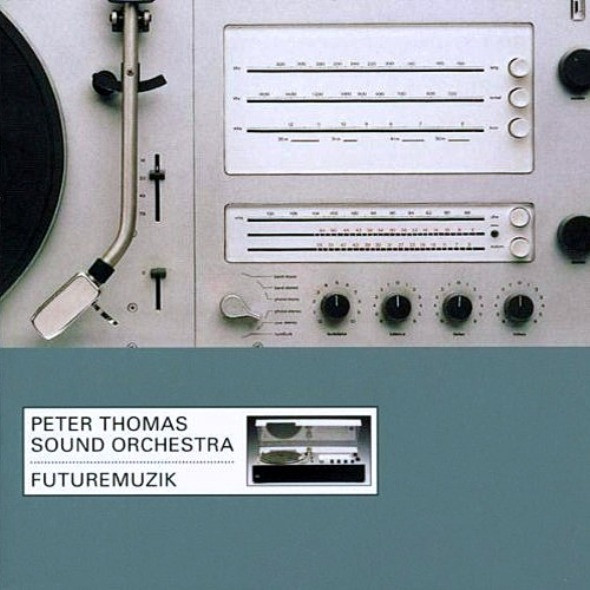 Peter Thomas Sound Orchestra – Futuremuzik (1998, CD) - Discogs