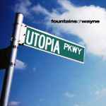 Fountains Of Wayne – Utopia Parkway (2012, Vinyl) - Discogs