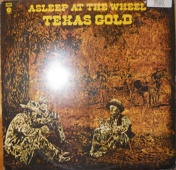 Asleep At The Wheel – Texas Gold (1975, Los Angeles Pressing