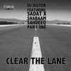 DJ Dister Feat. Sadat X, Shabaam Sahdeeq & Pawz One - Clear The Lane