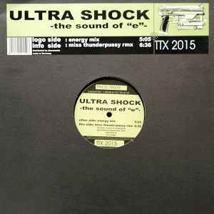 Ultra Shock - The Sound Of "E"